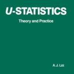 دانلود کتاب U-Statistics Theory and Practice