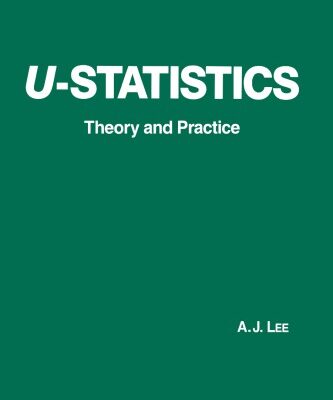 دانلود کتاب U-Statistics Theory and Practice