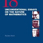 خرید و دانلود نسخه کامل کتاب 18 Unconventional Essays on the Nature of Mathematics