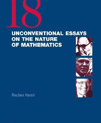 خرید و دانلود نسخه کامل کتاب 18 Unconventional Essays on the Nature of Mathematics