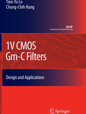 خرید و دانلود نسخه کامل کتاب 1V CMOS G m -C Filters: Design and Applications