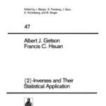 خرید و دانلود نسخه کامل کتاب {2}-Inverses and Their Statistical Application
