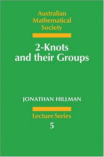 خرید و دانلود نسخه کامل کتاب 2-Knots and their Groups_68b41749a000d.jpeg خرید و دانلود نسخه کامل کتاب 2-Knots and their Groups