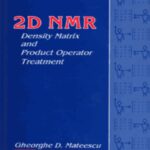 خرید و دانلود نسخه کامل کتاب 2D NMR: Density matrix and product operator treatment