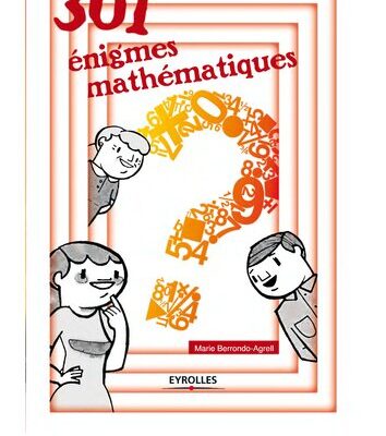 خرید و دانلود نسخه کامل کتاب 301 énigmes mathématiques