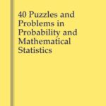 خرید و دانلود نسخه کامل کتاب 40 puzzles and problems in probability and mathematical statistics