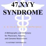خرید و دانلود نسخه کامل کتاب 47,XYY Syndrome – A Bibliography and Dictionary for Physicians, Patients, and Genome Researchers