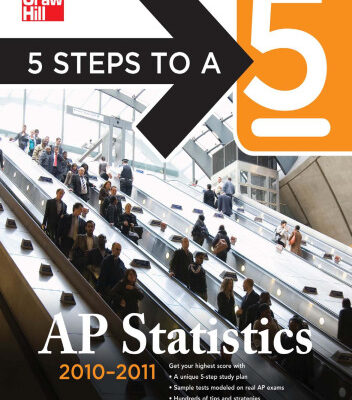 خرید و دانلود نسخه کامل کتاب 5 Steps to a 5 AP Statistics, 2010-2011 Edition