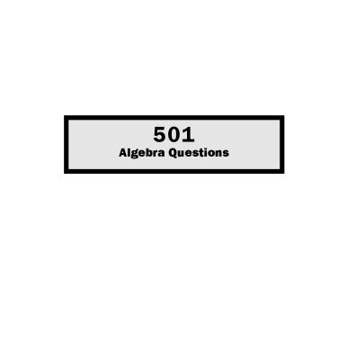 خرید و دانلود نسخه کامل کتاب 501 Algebra Questions