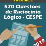 خرید و دانلود نسخه کامل کتاب 570 Questões de Raciocínio Lógico para Concursos – Banca CESPE: Volume 1
