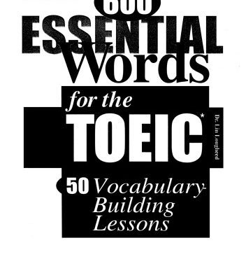 خرید و دانلود نسخه کامل کتاب 600 Essential Words for the TOEIC Test (TOEIC : Test of English for International Communications)