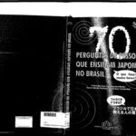 خرید و دانلود نسخه کامل کتاب 70 perguntas de pessoas que ensinam japonês no Brasil