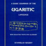 خرید و دانلود نسخه کامل کتاب A Basic Grammar of Ugaritic Language
