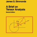 خرید و دانلود نسخه کامل کتاب A Brief on Tensor Analysis