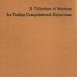 خرید و دانلود نسخه کامل کتاب A collection of matrices for testing computational algorithms