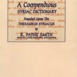 خرید و دانلود نسخه کامل کتاب A Compendious Syriac Dictionary