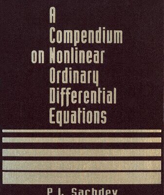 خرید و دانلود نسخه کامل کتاب A Compendium on Nonlinear Ordinary Differential Equations