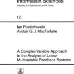 خرید و دانلود نسخه کامل کتاب A Complex Variable Approach to the Analysis of Linear Multivariable Feedback Systems