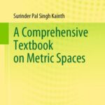 خرید و دانلود نسخه کامل کتاب A Comprehensive Textbook on Metric Spaces