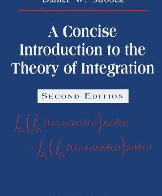 خرید و دانلود نسخه کامل کتاب A concise introduction to the theory of integration