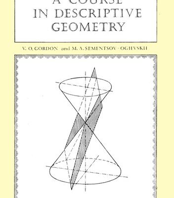 خرید و دانلود نسخه کامل کتاب A Course in Descriptive Geometry