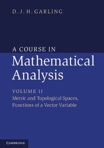 خرید و دانلود نسخه کامل کتاب A Course in Mathematical Analysis, vol. 2: Metric and Topological Spaces, Functions of a Vector Variable_689b6f1a5233f.jpeg خرید و دانلود نسخه کامل کتاب A Course in Mathematical Analysis, vol. 2: Metric and Topological Spaces, Functions of a Vector Variable