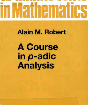 خرید و دانلود نسخه کامل کتاب A Course in p-adic Analysis