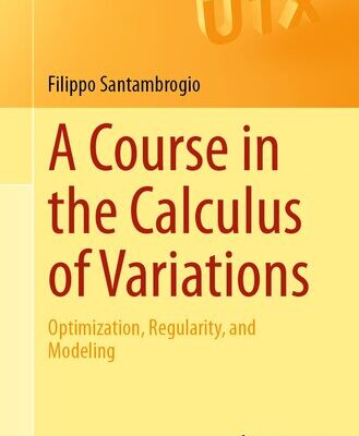 خرید و دانلود نسخه کامل کتاب A Course in the Calculus of Variations – Optimization, Regularity, and Modeling
