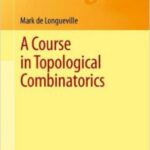 خرید و دانلود نسخه کامل کتاب A Course in Topological Combinatorics