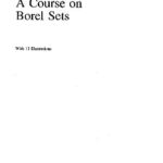 خرید و دانلود نسخه کامل کتاب A Course on Borel Sets