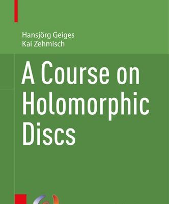 خرید و دانلود نسخه کامل کتاب A Course on Holomorphic Discs