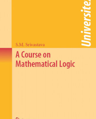 خرید و دانلود نسخه کامل کتاب A Course on Mathematical Logic