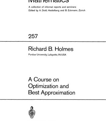 خرید و دانلود نسخه کامل کتاب A Course on Optimization and Best Approximation