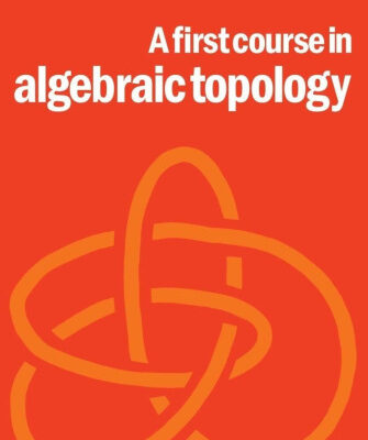 خرید و دانلود نسخه کامل کتاب A First Course in Algebraic Topology