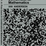 خرید و دانلود نسخه کامل کتاب A First Course in Combinatorial Mathematics