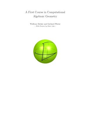 خرید و دانلود نسخه کامل کتاب A First Course in Computational Algebraic Geometry