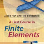 خرید و دانلود نسخه کامل کتاب A first course in finite elements