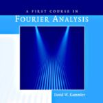 خرید و دانلود نسخه کامل کتاب A First Course in Fourier Analysis