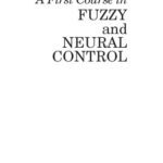 خرید و دانلود نسخه کامل کتاب A First Course in Fuzzy and Neural Control