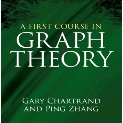 خرید و دانلود نسخه کامل کتاب A First Course in Graph Theory