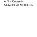 خرید و دانلود نسخه کامل کتاب A First Course in Numerical Methods