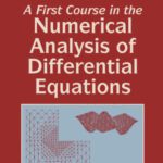 خرید و دانلود نسخه کامل کتاب A first course in the numerical analysis of differential equations