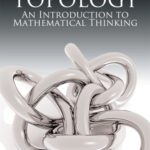 خرید و دانلود نسخه کامل کتاب A First Course in Topology: An Introduction to Mathematical Thinking