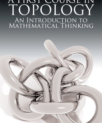 خرید و دانلود نسخه کامل کتاب A First Course in Topology: An Introduction to Mathematical Thinking