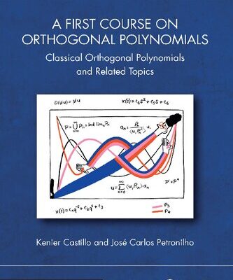 خرید و دانلود نسخه کامل کتاب A First Course on Orthogonal Polynomials: Classical Orthogonal Polynomials and Related Topics