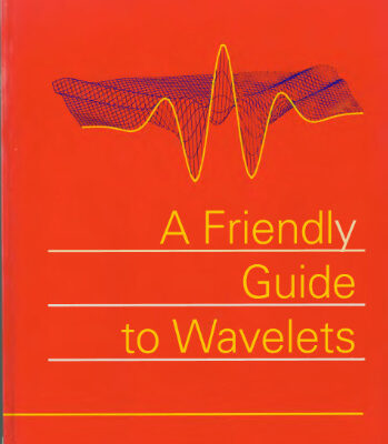 خرید و دانلود نسخه کامل کتاب A Friendly Guide to Wavelets