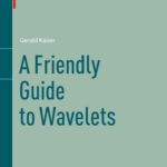 خرید و دانلود نسخه کامل کتاب A Friendly Guide to Wavelets