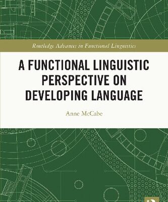خرید و دانلود نسخه کامل کتاب A Functional Linguistic Perspective on Developing Language