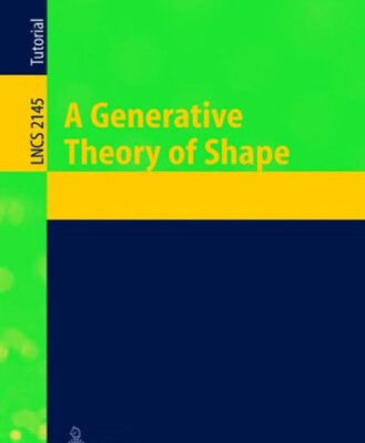 خرید و دانلود نسخه کامل کتاب A Generative Theory of Shape