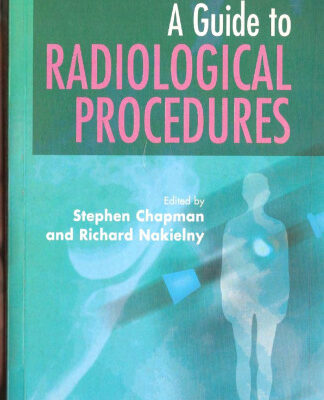 خرید و دانلود نسخه کامل کتاب A Guide to Radiological Procedures